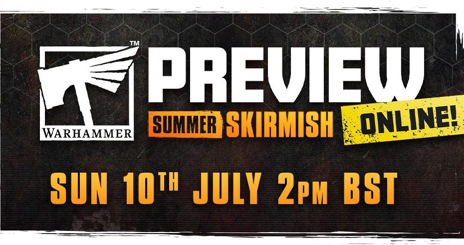 Préparez-vous à un Rumble of Reveals le week-end prochain avec l'aperçu en ligne de Warhammer ! Escarmouche d'été