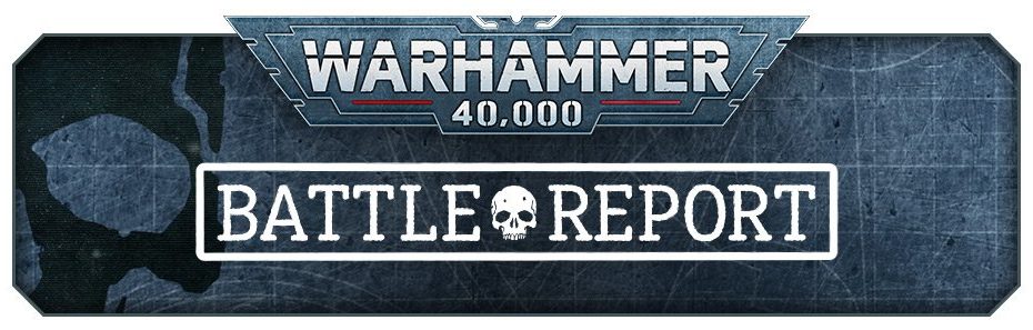 Rapport de bataille Warhammer 40000