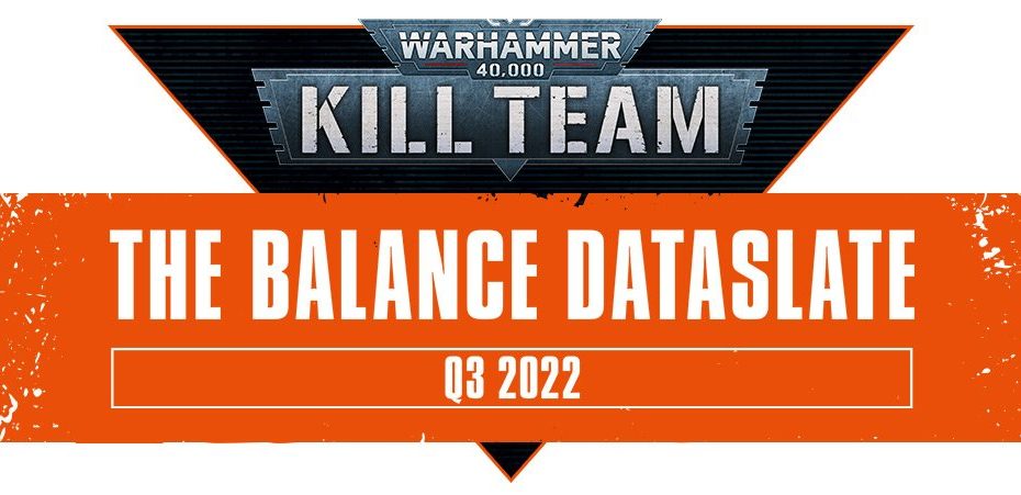 La Balance Dataslate de cette saison Kill Team est ici