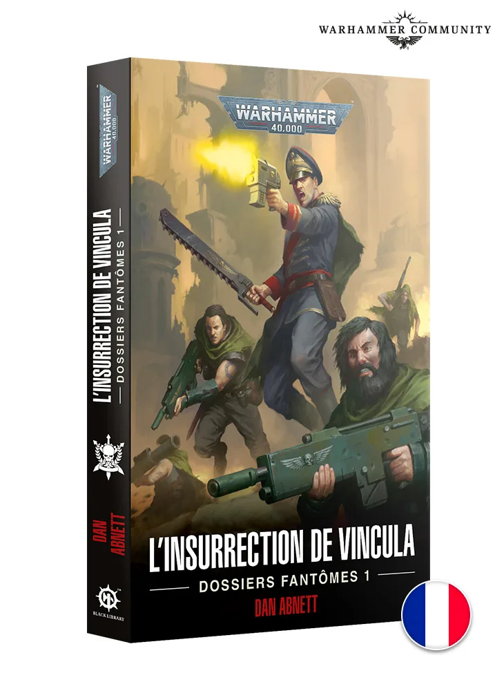 L'insurrection de Vincula : Ghost Dossier 1 en français