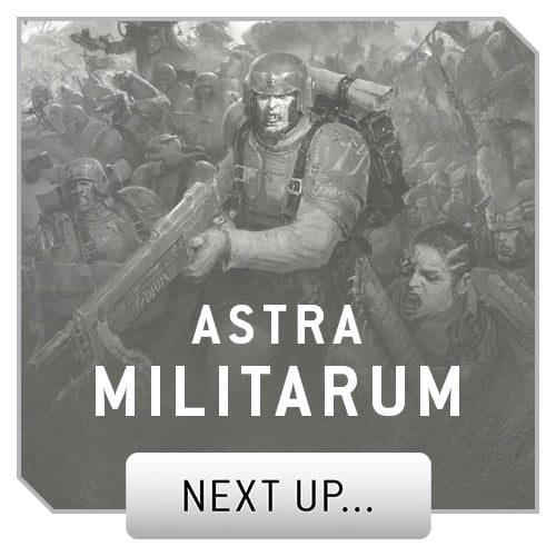 FactionFocus 05a AstraMilitarum