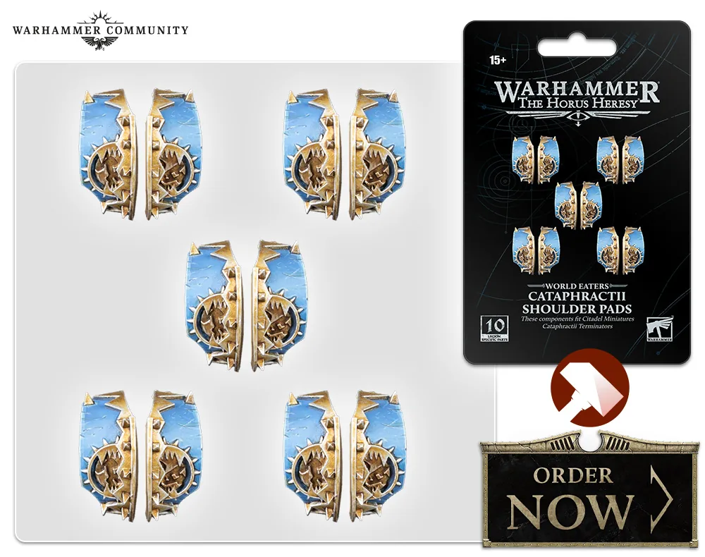 Précommandez les épaulières World Eaters Cataphractii