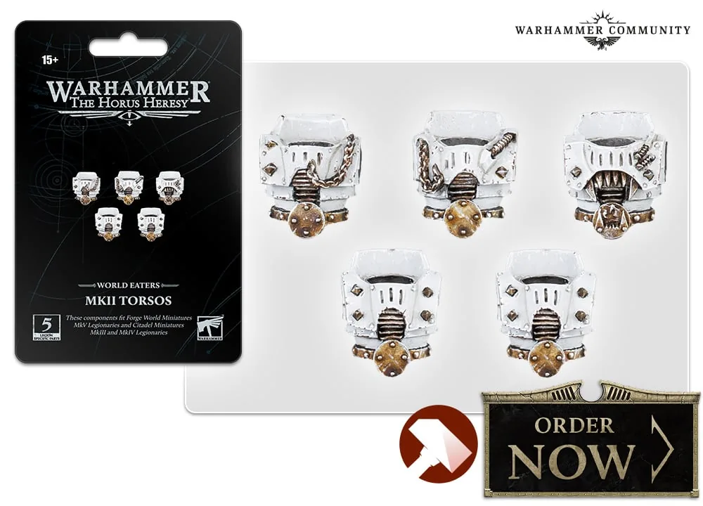Précommandez les torses World Eaters MkII