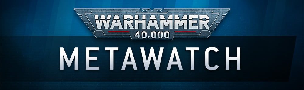 40kMetawatch Header2022