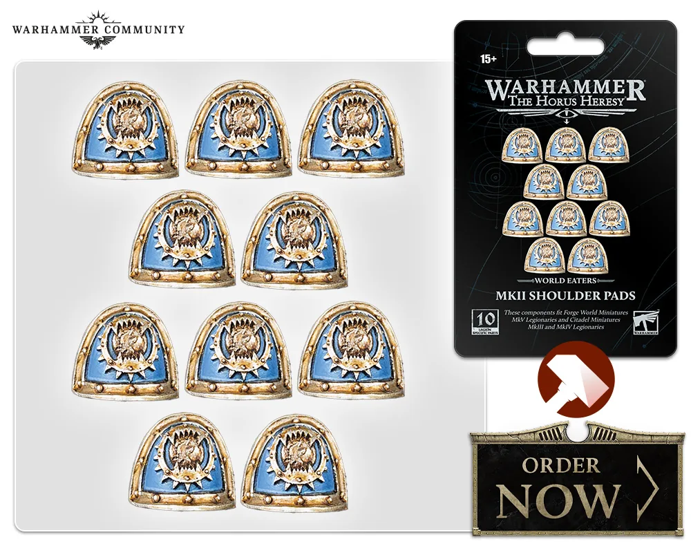Précommandez les épaulières World Eaters MkII